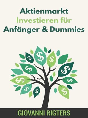 cover image of Aktienmarkt Investieren für Anfänger & Dummies